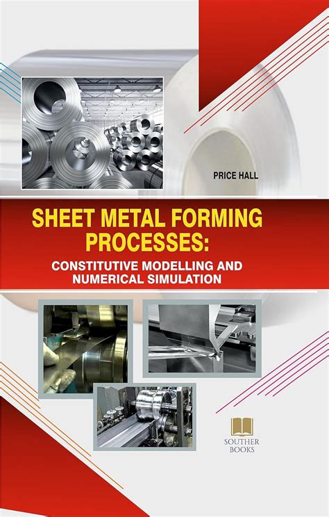 Sheet Metal Forming Processes: Constitutive 